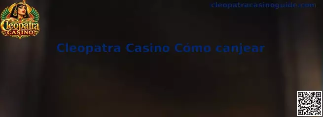 Guía visual para canjear códigos promocionales de Cleopatra Casino
