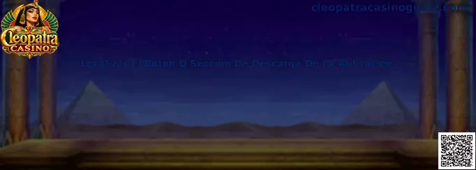 Guía visual para localizar la sección de descarga de la aplicación de Cleopatra Casino
