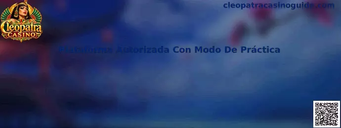 Plataforma Autorizada Con Modo De Práctica Cleopatra Casino