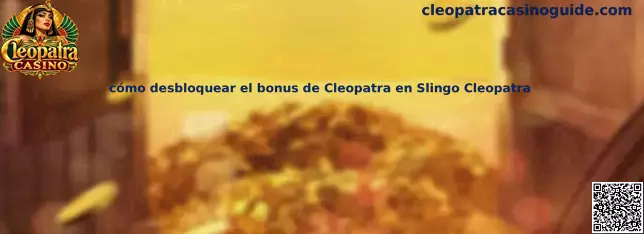 Imagen ilustrativa de la guía para desbloquear el bonus de Cleopatra en Slingo Cleopatra