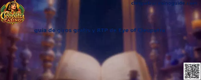 Imagen ilustrativa para la guía de giros gratis y RTP de Eye of Cleopatra de Cleopatra Casino
