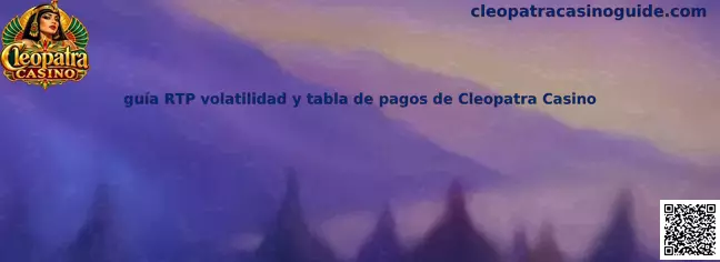 Guía visual para consultar el RTP, la volatilidad y la tabla de pagos de Cleopatra Casino