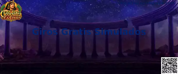 Giros Gratis Simulados en Cleopatra Casino
