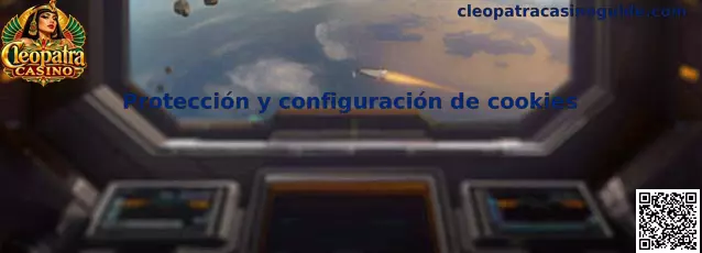 Protección y configuración de cookies de Cleopatra Casino